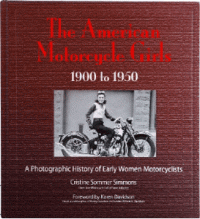 The American Motorcycle Girls 1900-1950