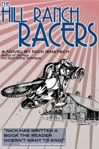 The Hill Ranch Racers, eBook by Nick Ienatsch.